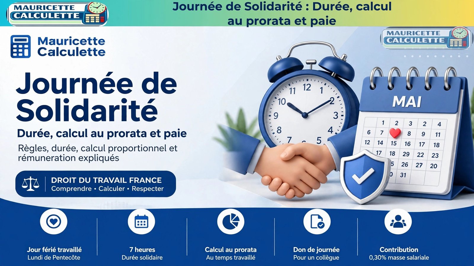 Read more about the article Journée de solidarité : durée, calcul au prorata et traitement en paie en 2026